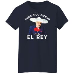 Chente Vicente Pero Sigo Siendo El Rey shirt $19.95 redirect12182021091259 9
