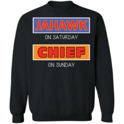 Jahawk on saturday Chief on sunday shirt $19.95
