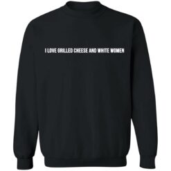 I love grilled cheese and white women shirt $19.95 redirect12192021211232 4