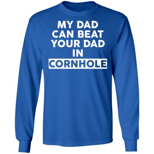 My dad can beat your dad in cornhole shirt $19.95 redirect12202021031244 1