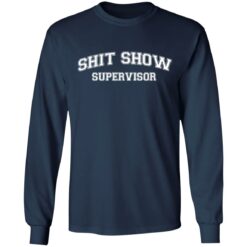 Shit show supervisor shirt $19.95 redirect12222021031215 1