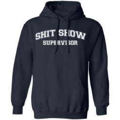 Shit show supervisor shirt $19.95 redirect12222021031215 3