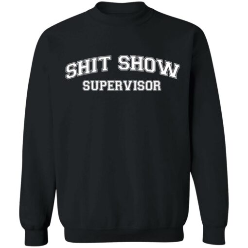 Shit show supervisor shirt $19.95 redirect12222021031215 4