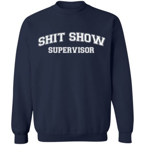 Shit show supervisor shirt $19.95 redirect12222021031215 5