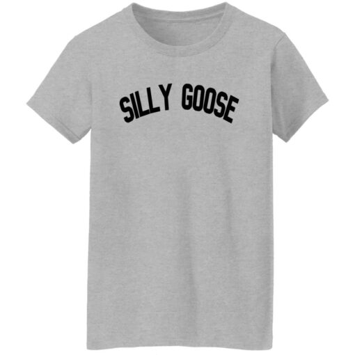 Silly goose shirt $19.95 redirect12222021031219 1