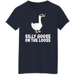 Silly goose on the loose shirt $19.95 redirect12222021031249 1