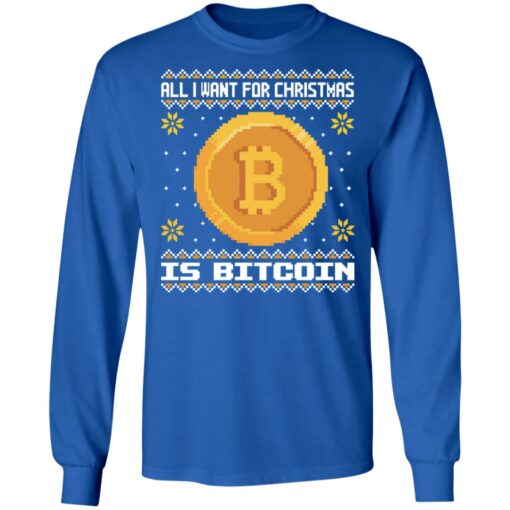 All i want for christmas is bitcoin Christmas sweater $19.95