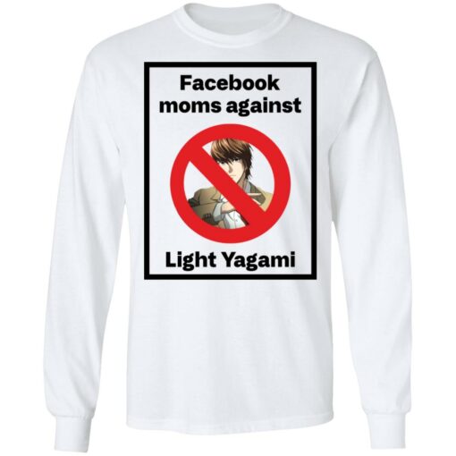 Facebook moms against Light Yagami shirt $19.95