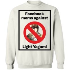 Facebook moms against Light Yagami shirt $19.95