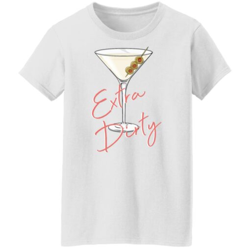 Extra Dirty Martini Sweatshirt $19.95