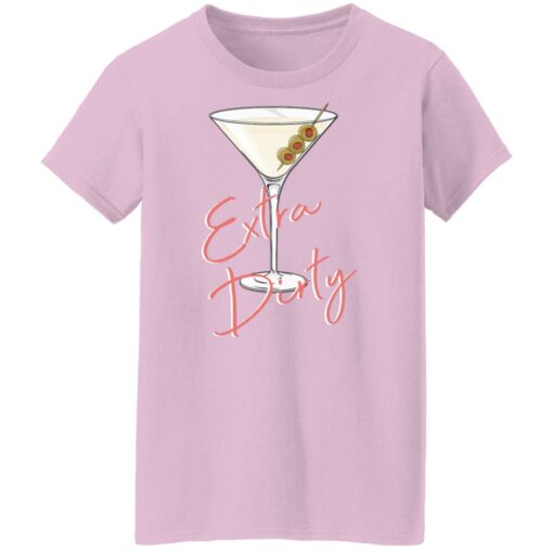 Extra Dirty Martini Sweatshirt $19.95