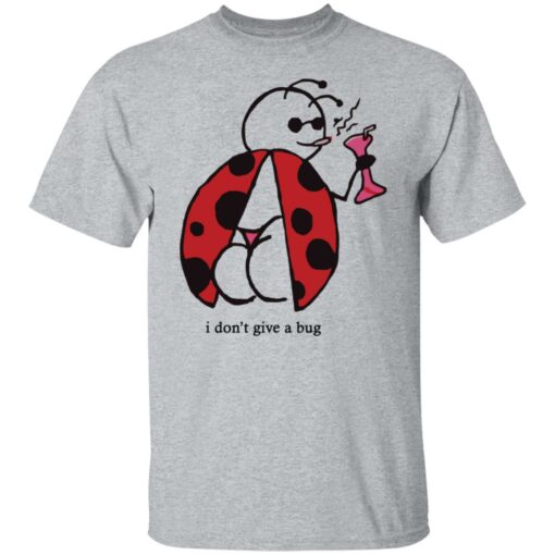 Ladybugs i dont give a bug shirt $19.95