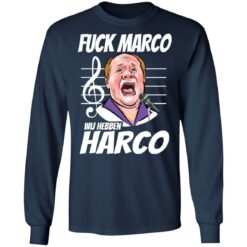 F*ck Marco Wij hebben harco shirt $19.95