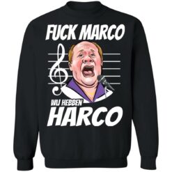 F*ck Marco Wij hebben harco shirt $19.95 redirect12302021021215 2