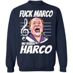 F*ck Marco Wij hebben harco shirt $19.95