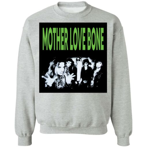 Mother love bone shirt $19.95 redirect12302021031256 4