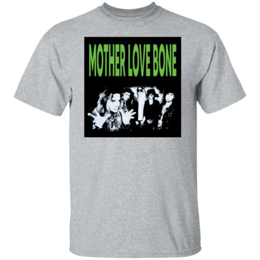 Mother love bone shirt $19.95