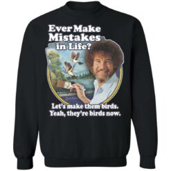 Bob Ross ever make mistakes in life shirt $19.95 redirect12302021051254 4