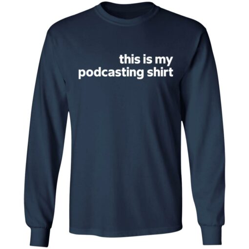 This is my podcasting shirt $19.95 redirect12302021221244