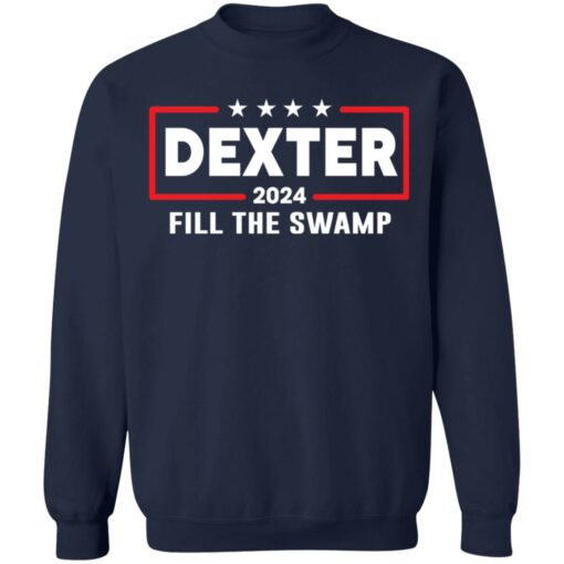 Dexter 2024 fill the swamp shirt $19.95 redirect12312021001228 5