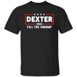 Dexter 2024 fill the swamp shirt $19.95 redirect12312021001228 6