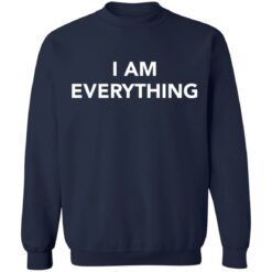 I am everything shirt $19.95 redirect01022022220102 5