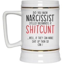Did you know narcissist spelled backwards mug $16.95 redirect01032022230110 3
