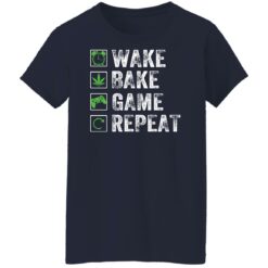 Wake bake game repeat shirt $19.95 redirect01042022010136 9