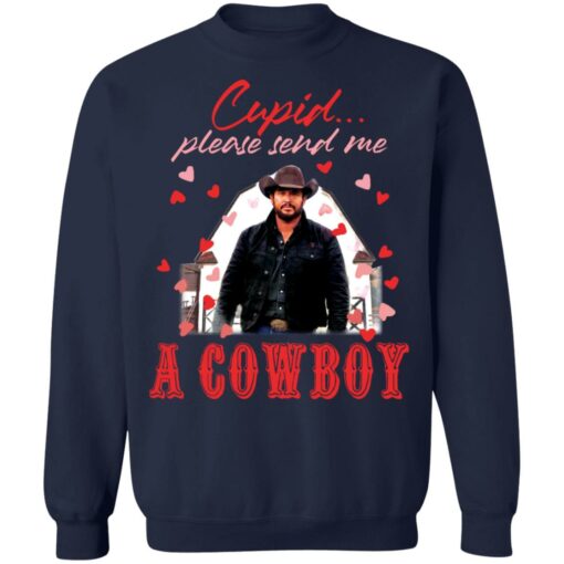 Rip Wheeler cupid please send me a cowboy shirt $19.95