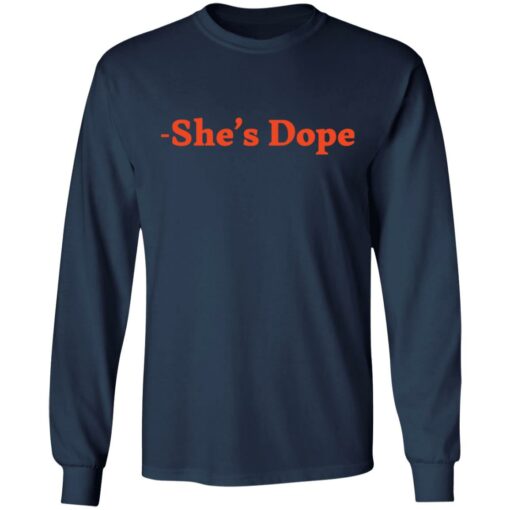 She’s Dope shirt $19.95 redirect01042022220141 1