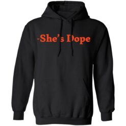 She’s Dope shirt $19.95 redirect01042022220141 2