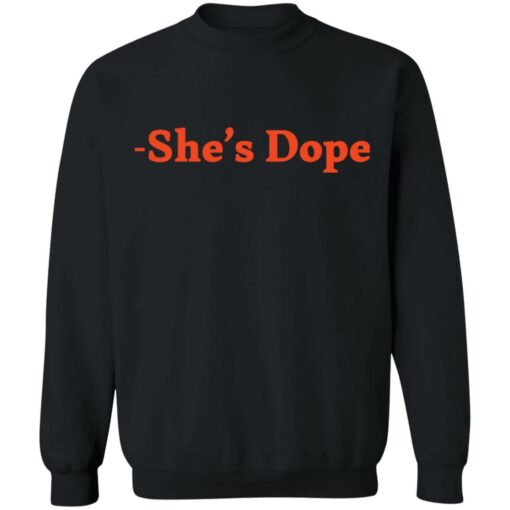 She’s Dope shirt $19.95 redirect01042022220141 4