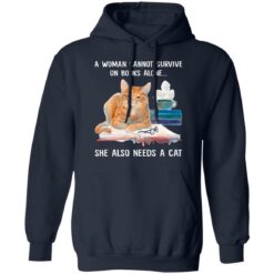 A woman cannot survive on books alone she also needs a cat shirt $19.95