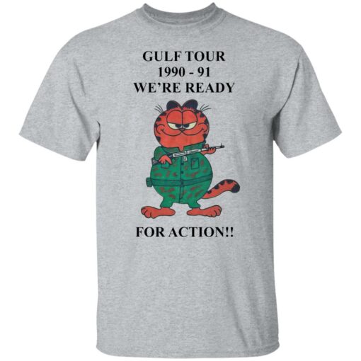 Garfield Gulf tour 1990 1991 we're ready for action shirt $19.95