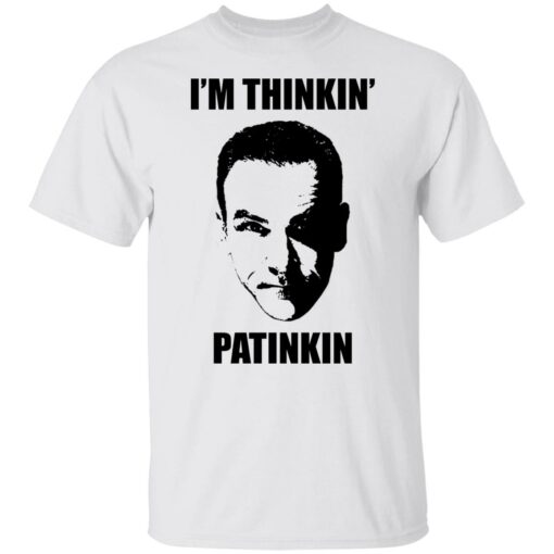 Mandy Patinkin i'm thinkin Patinkin shirt $19.95 redirect01052022220146 6