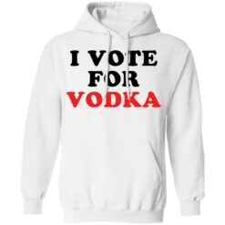 I vote for vodka shirt $19.95 redirect01062022220111 3