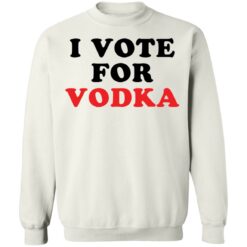 I vote for vodka shirt $19.95 redirect01062022220111 5