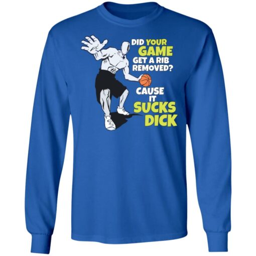 Did your game get a rib removed cause it sucks dick shirt $19.95 redirect01072022030110 1