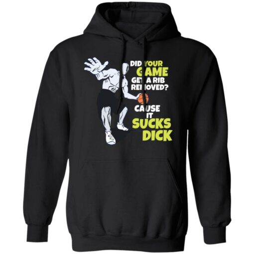 Did your game get a rib removed cause it sucks dick shirt $19.95 redirect01072022030110 2
