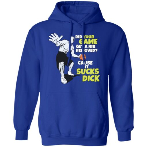 Did your game get a rib removed cause it sucks dick shirt $19.95 redirect01072022030110 3