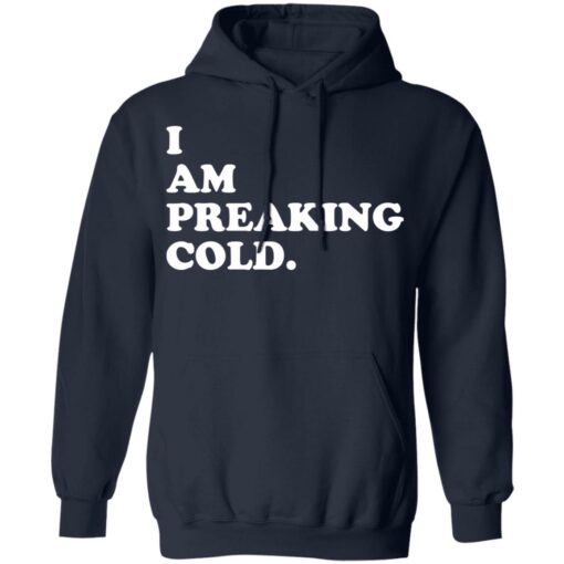 I can preaking cold shirt $19.95 redirect01102022000117 3