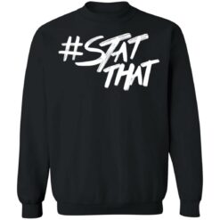 Stat that shirt $19.95 redirect01102022000143 14