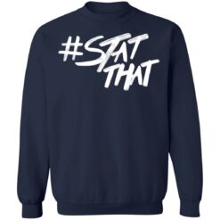 Stat that shirt $19.95 redirect01102022000143 15
