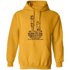 Garfield born to die world is a f*ck kill em all 1989 shirt $19.95 redirect01102022010150 3