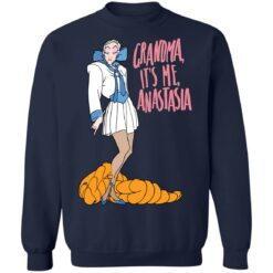 Grandma it’s me Anastasia shirt $19.95 redirect01102022020156 14