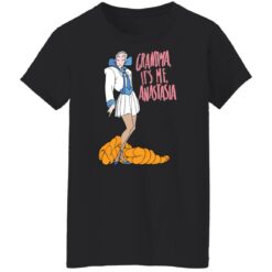 Grandma it’s me Anastasia shirt $19.95