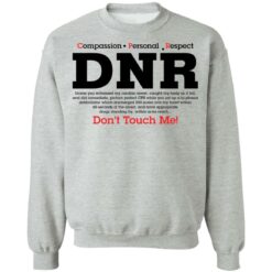 Compassion personal respect drn don't touch me shirt $19.95 redirect01102022040110 4
