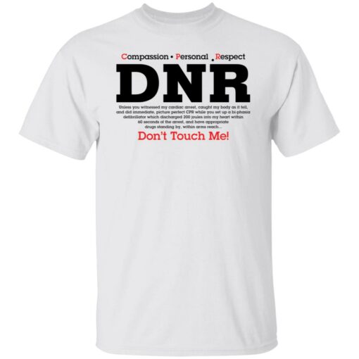 Compassion personal respect drn don't touch me shirt $19.95 redirect01102022040110 6
