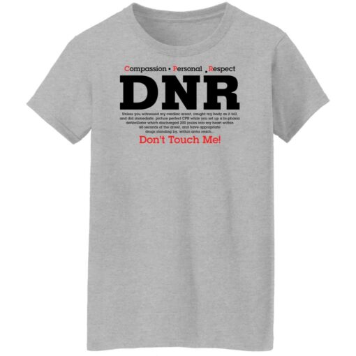 Compassion personal respect drn don't touch me shirt $19.95 redirect01102022040110 9