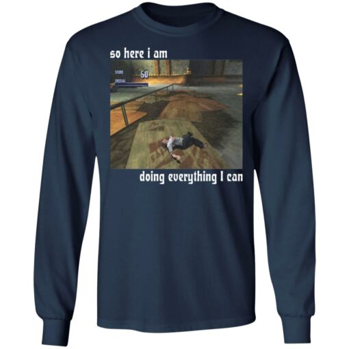 So here i am doing everything i can shirt $19.95 redirect01112022050108 1